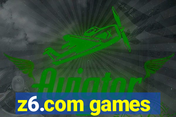z6.com games